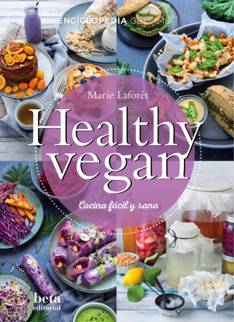 Healthy Vegan Marie Laforêt